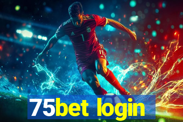 75bet login